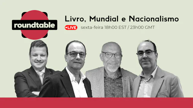 Roundtable: Livro, Mundial e Nacional...