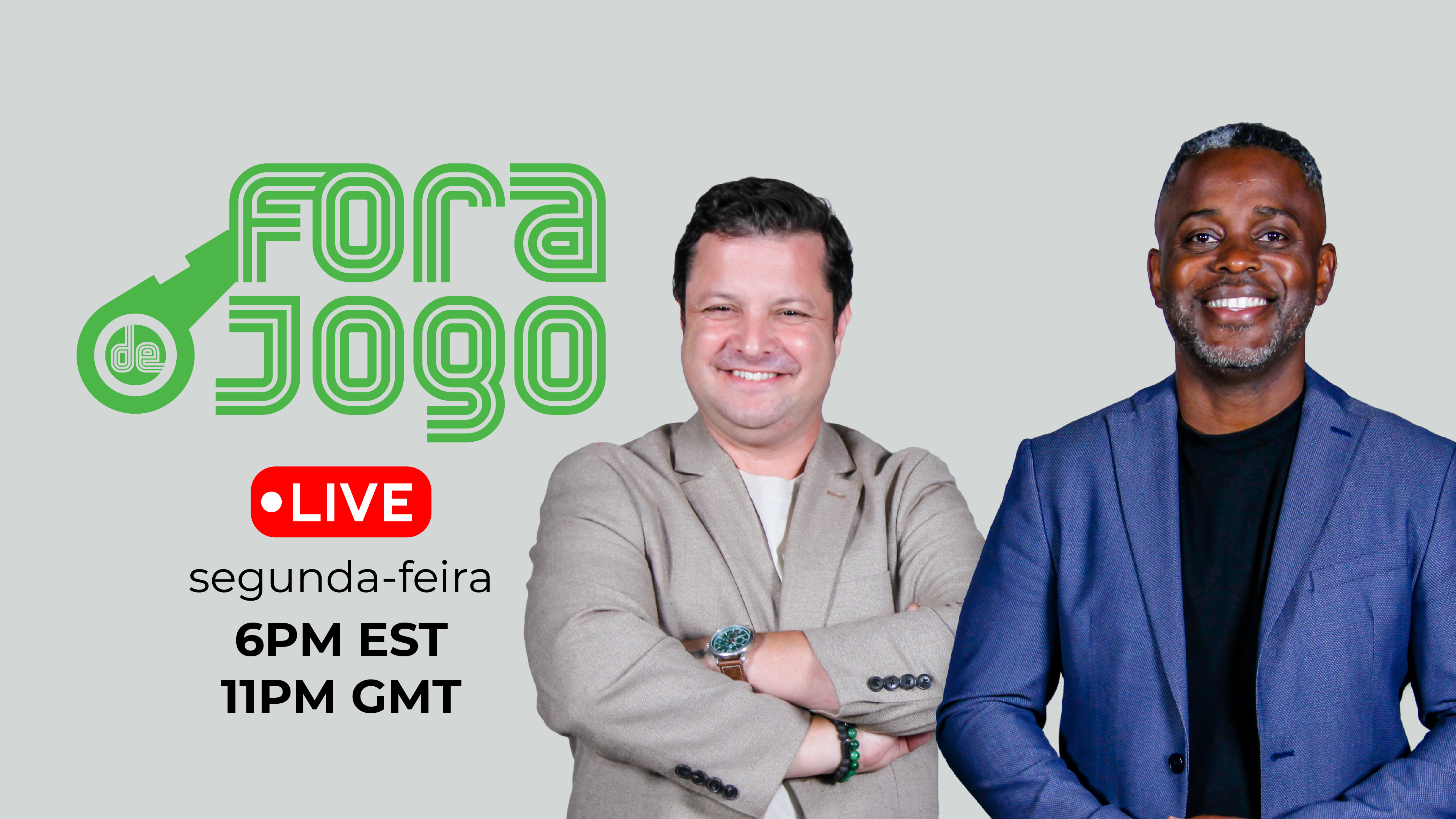 Fora de Jogo Está de Volta - 09/08/2026, 23:06:07