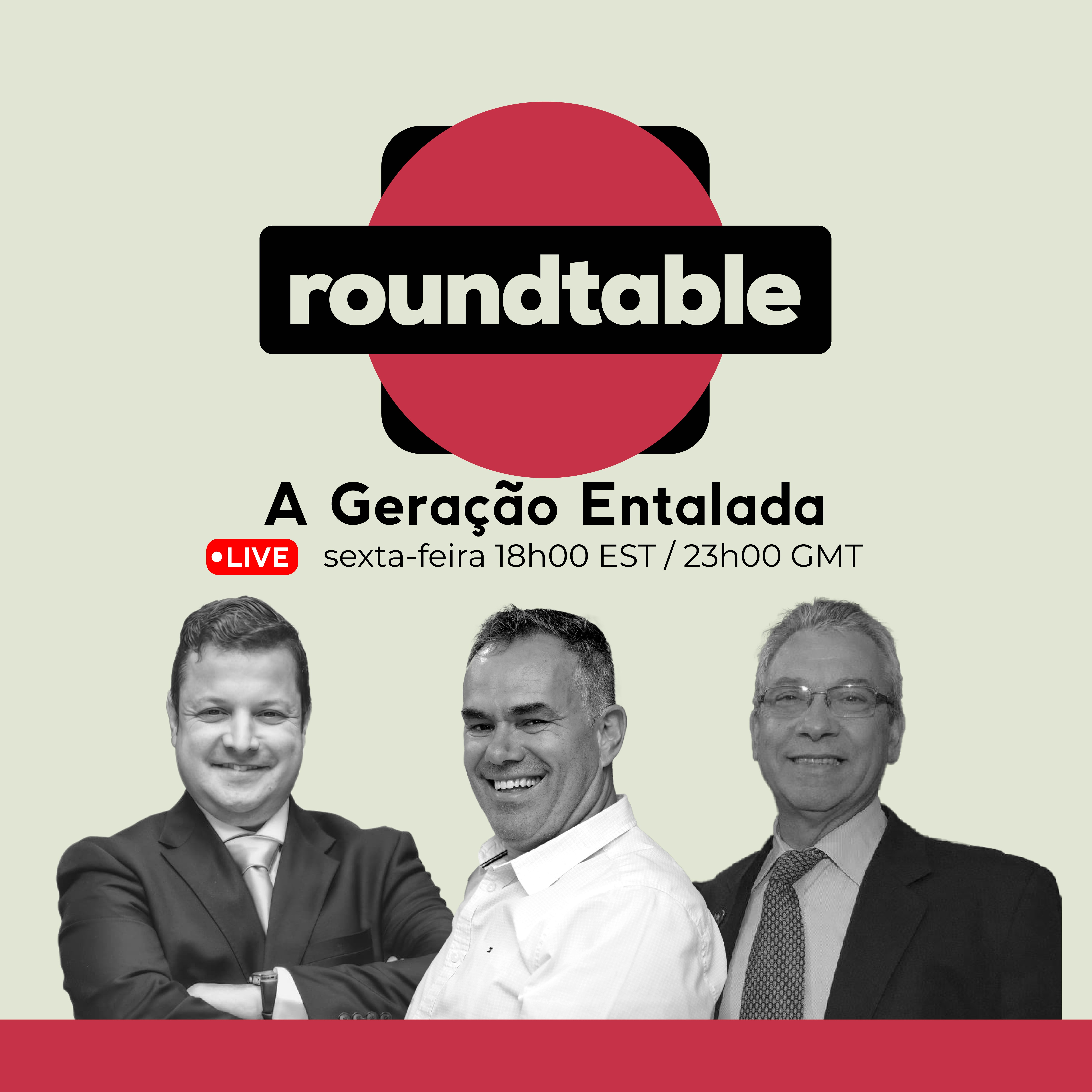 Roundtable: A Geração Entalada