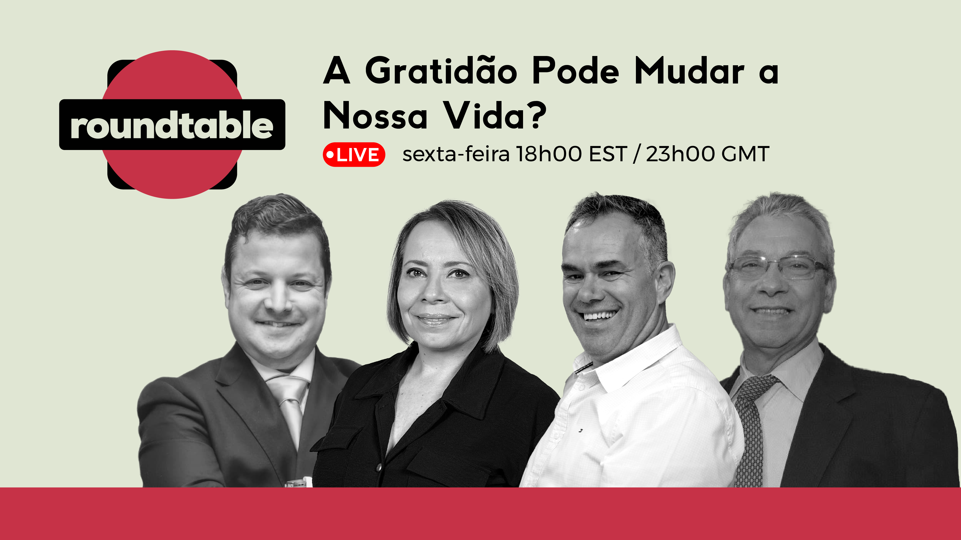 Roundtable: O Que Temos a Agradecer?