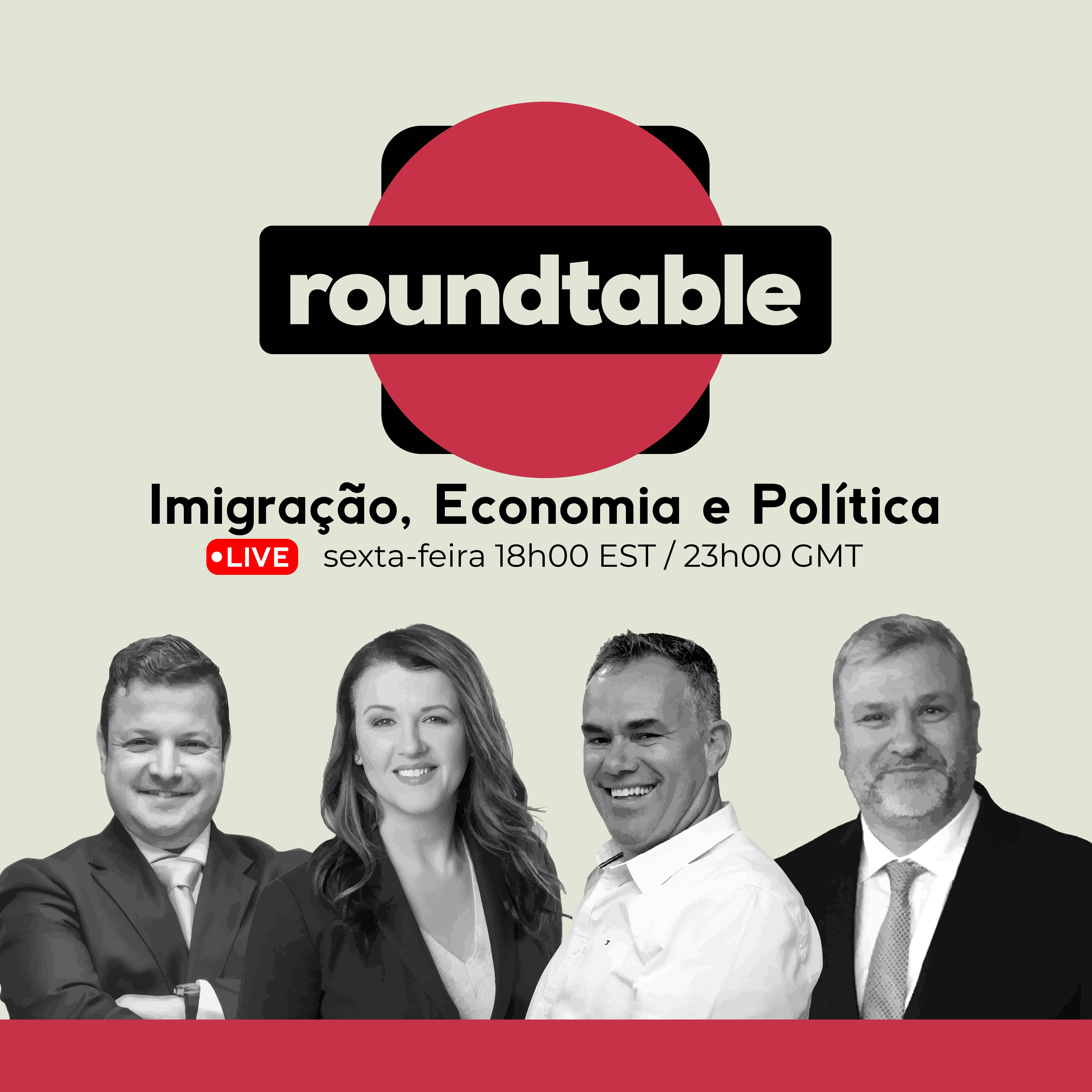 Roundtable: Imigração, Economia e Política