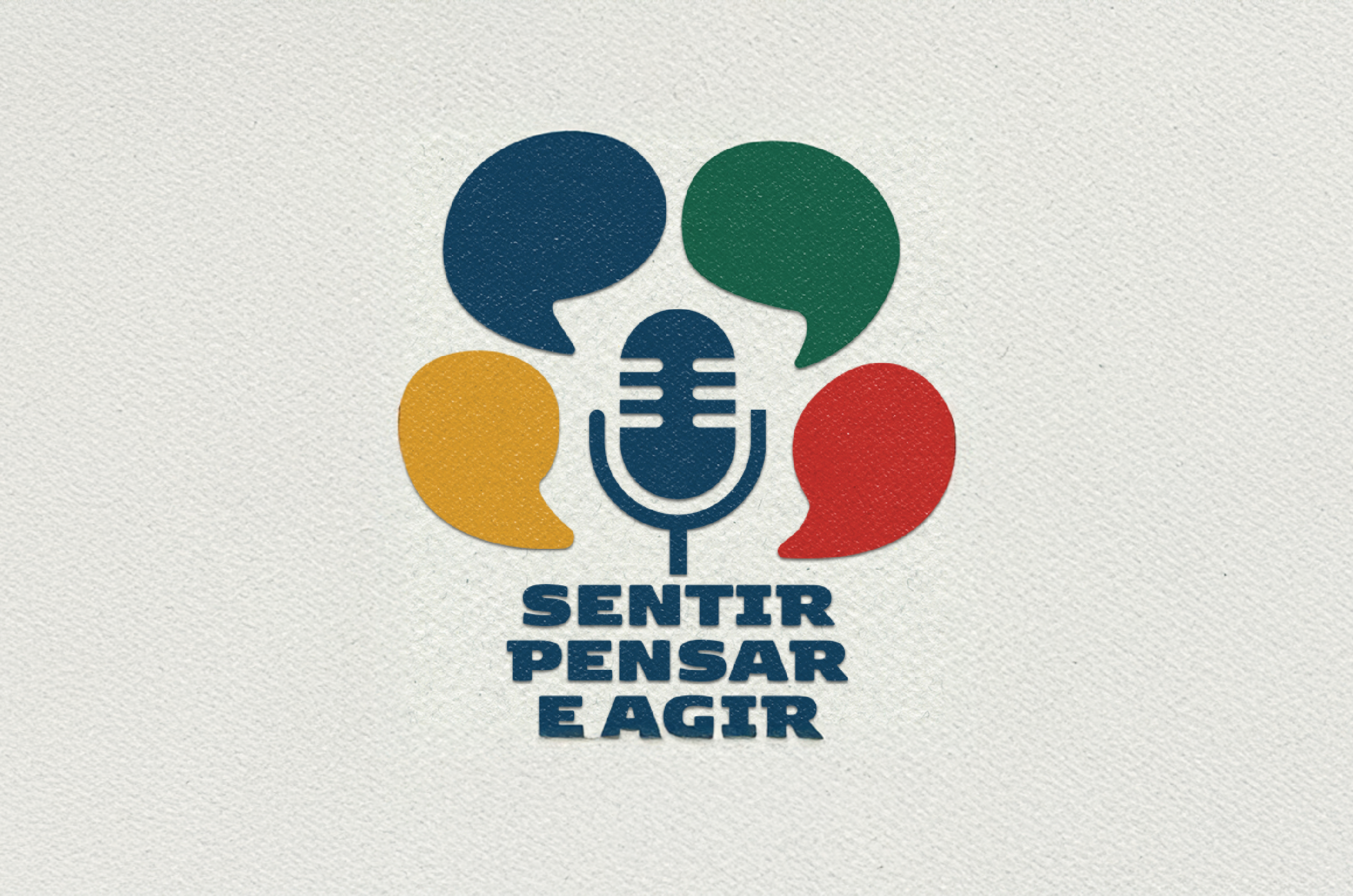 Sentir, Pensar E Agir