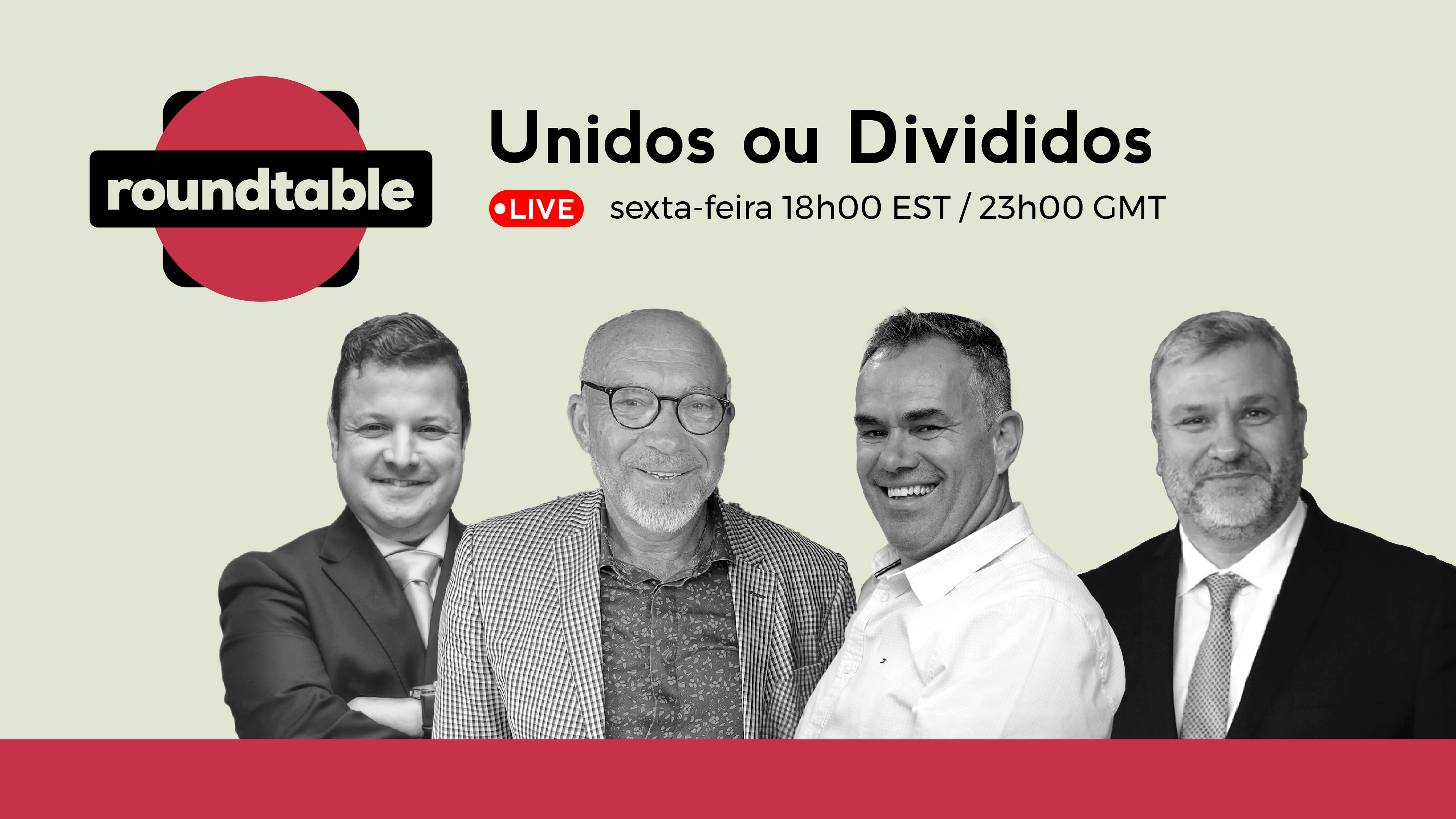 Roundtable: Unidos ou Divididos? - 06/12/2026, 23:26:30