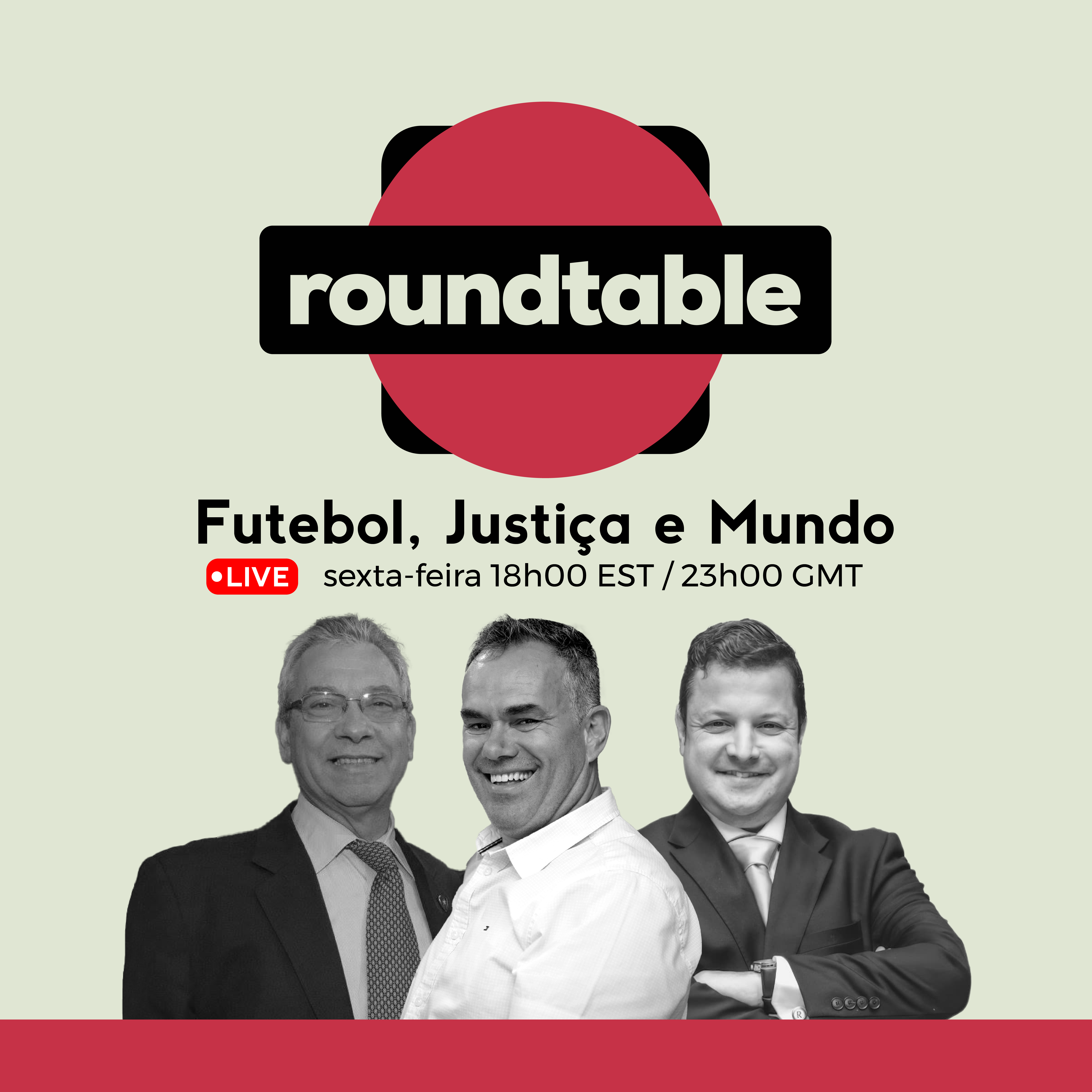 Roundtable: Futebol, Justiça e Mundo