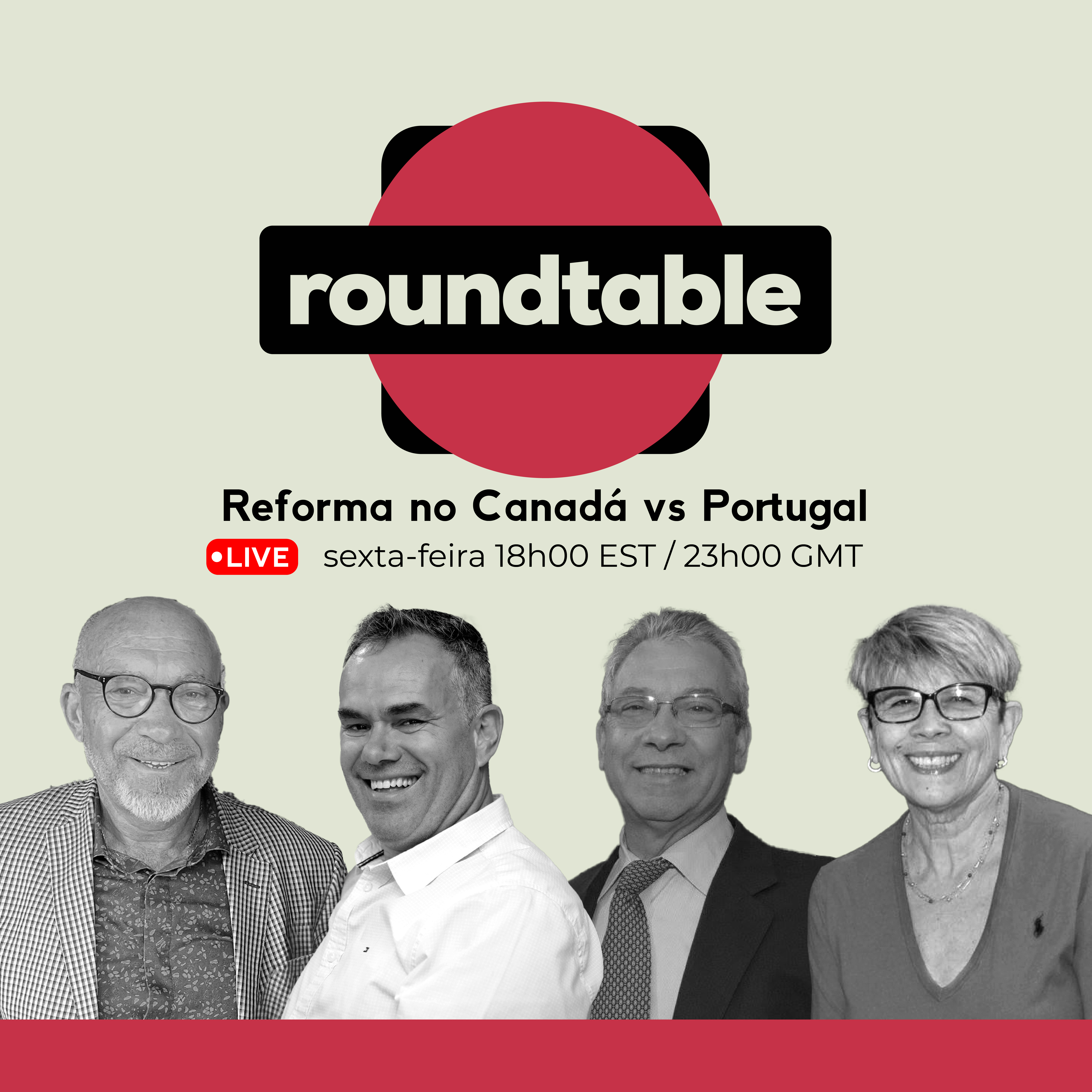 Roundtable: Reforma no Canadá vs Portugal
