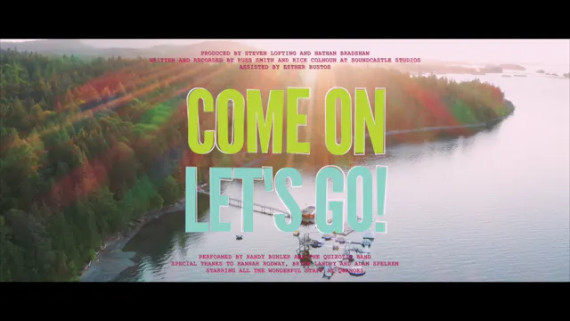 COME ON LET'S GO! - Q-Town Music Video