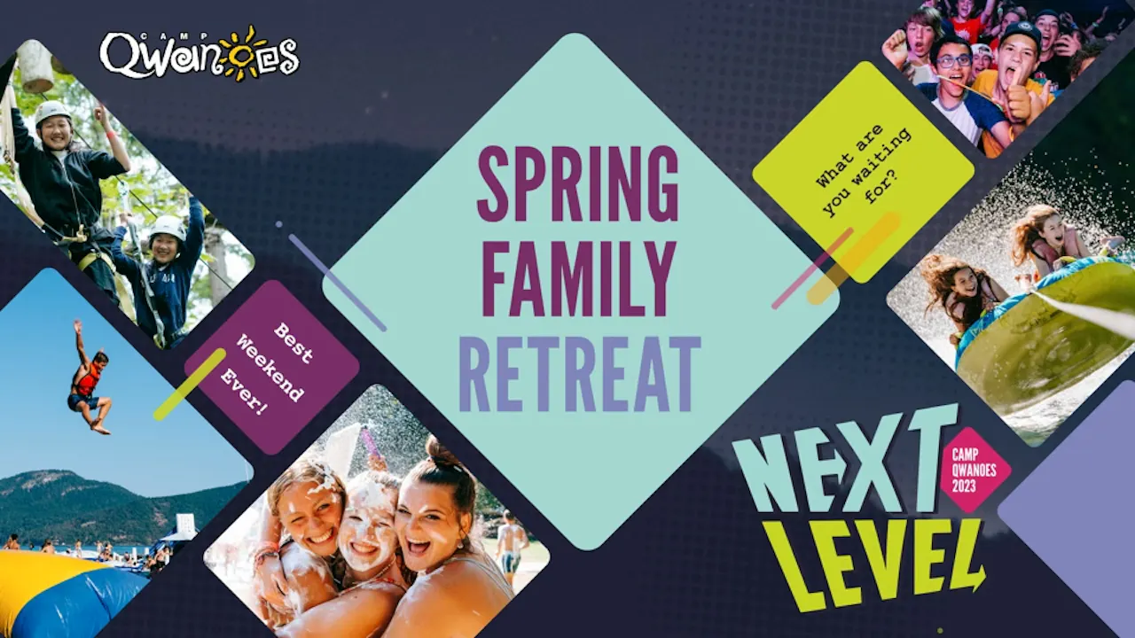 Spring Family Retreat Video – Qwanoes 2023