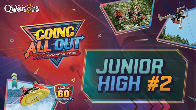 Junior High 2 Weekly Video – Qwanoes Summer 2026