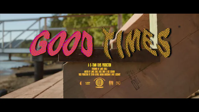 GOOD TIMES - Q-Town Music Video