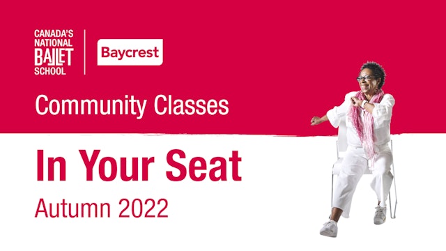 Community Class • Autumn 2022 • In Your Seat