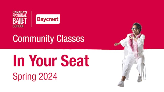 Community Classes • Spring 2024 • In Your Seat