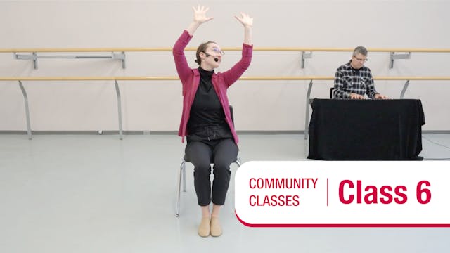 Community Class • In Your Seat • Class 6 