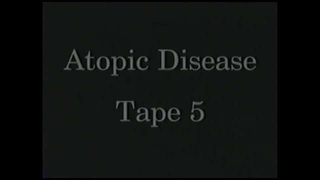 AtopicDiseases_Tape 5