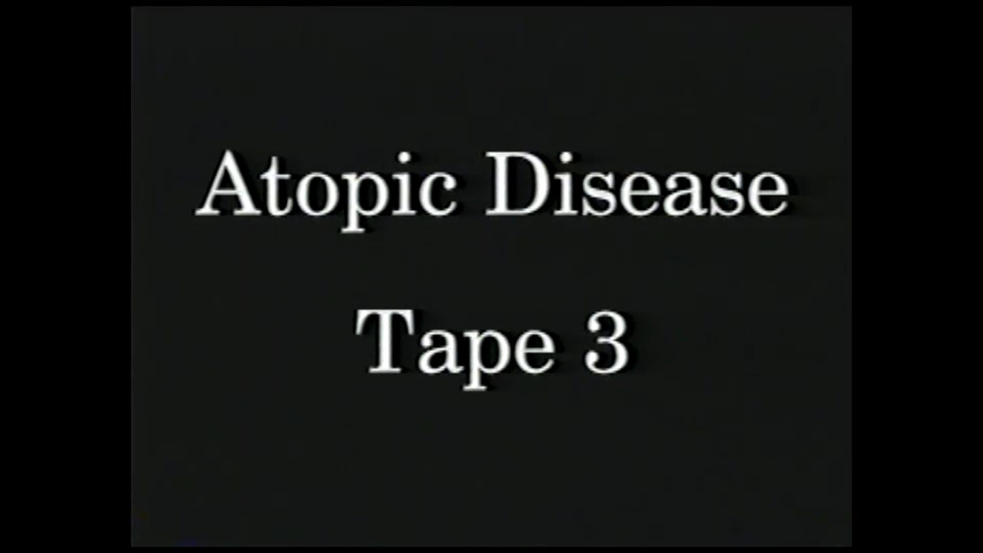 AtopicDiseases_Tape 3
