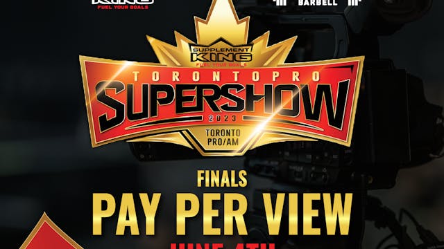 IFBB Toronto Pro Supershow 2023 - Finals - 06/04/2023, 22:41:48