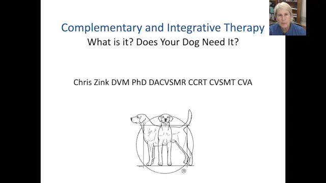 Complementary and Integrative Medicine Webinar by Dr. Chris Zink of Canine Sports Productions