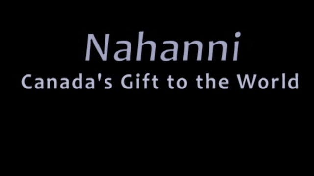 Nahanni, Canada's Gift to the World