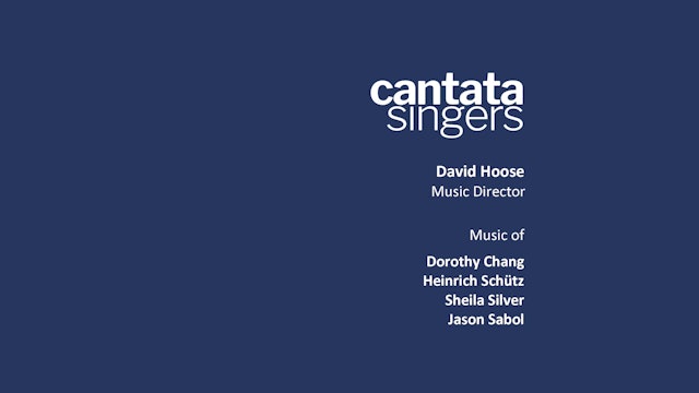 Cantata Singers 2020-21 Season: June Presentation