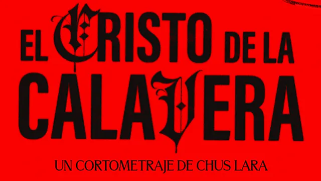The Christ of the Skull trailer