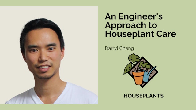An Engineer's Approach to Houseplants