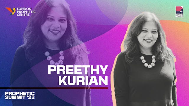 Session 7 | Preethy Kurian | Propheti...