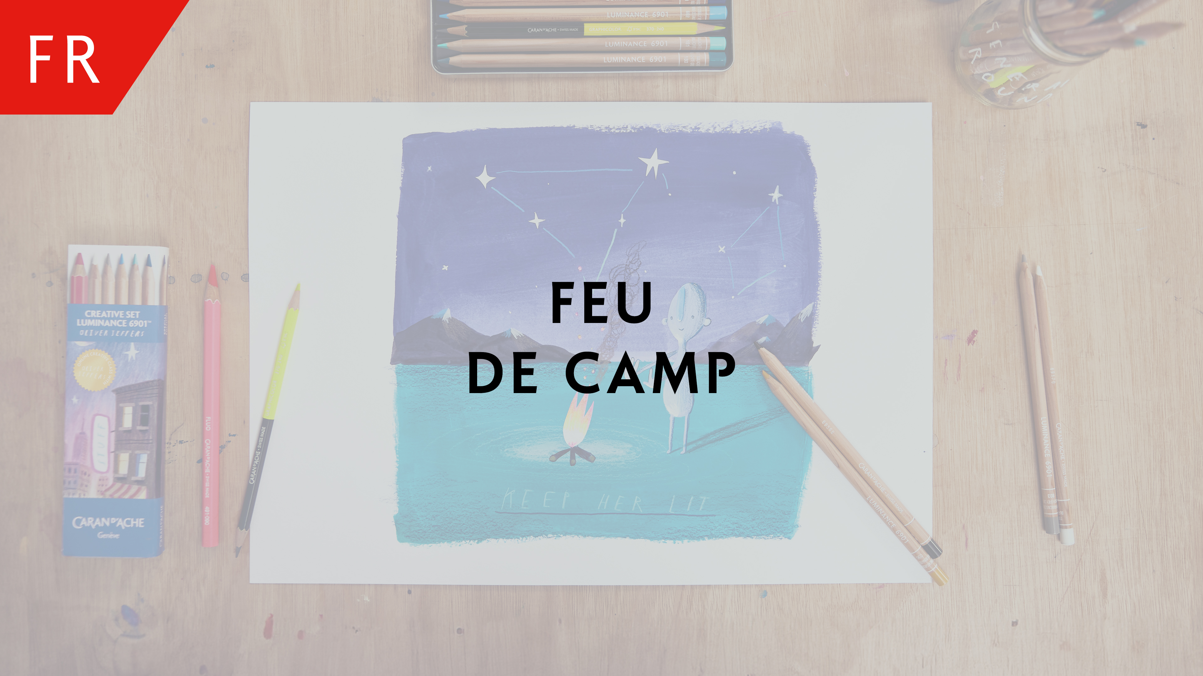 Feu de camp – Oliver Jeffers