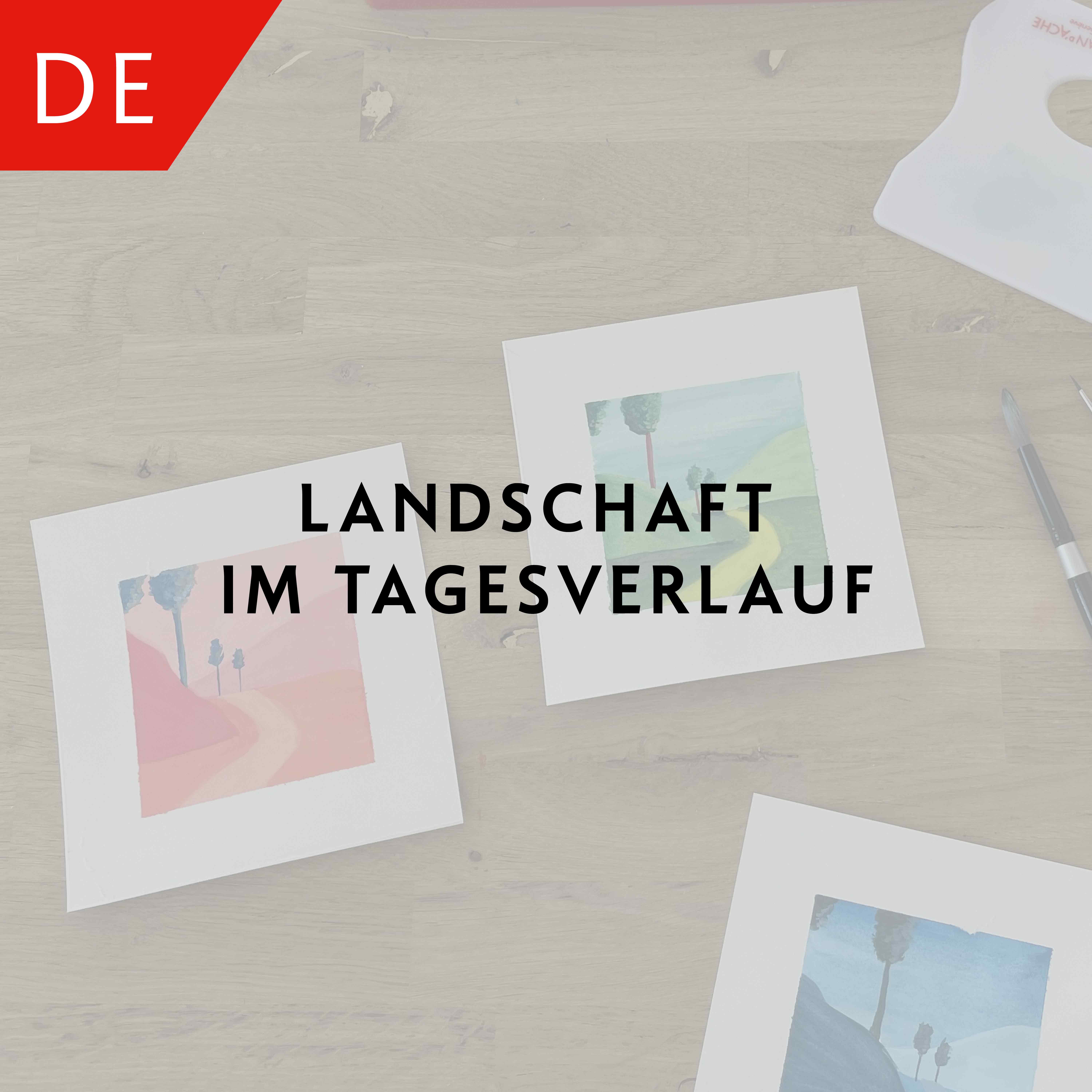 Landschaft im Tagesverlauf – Ambre Verschaeve