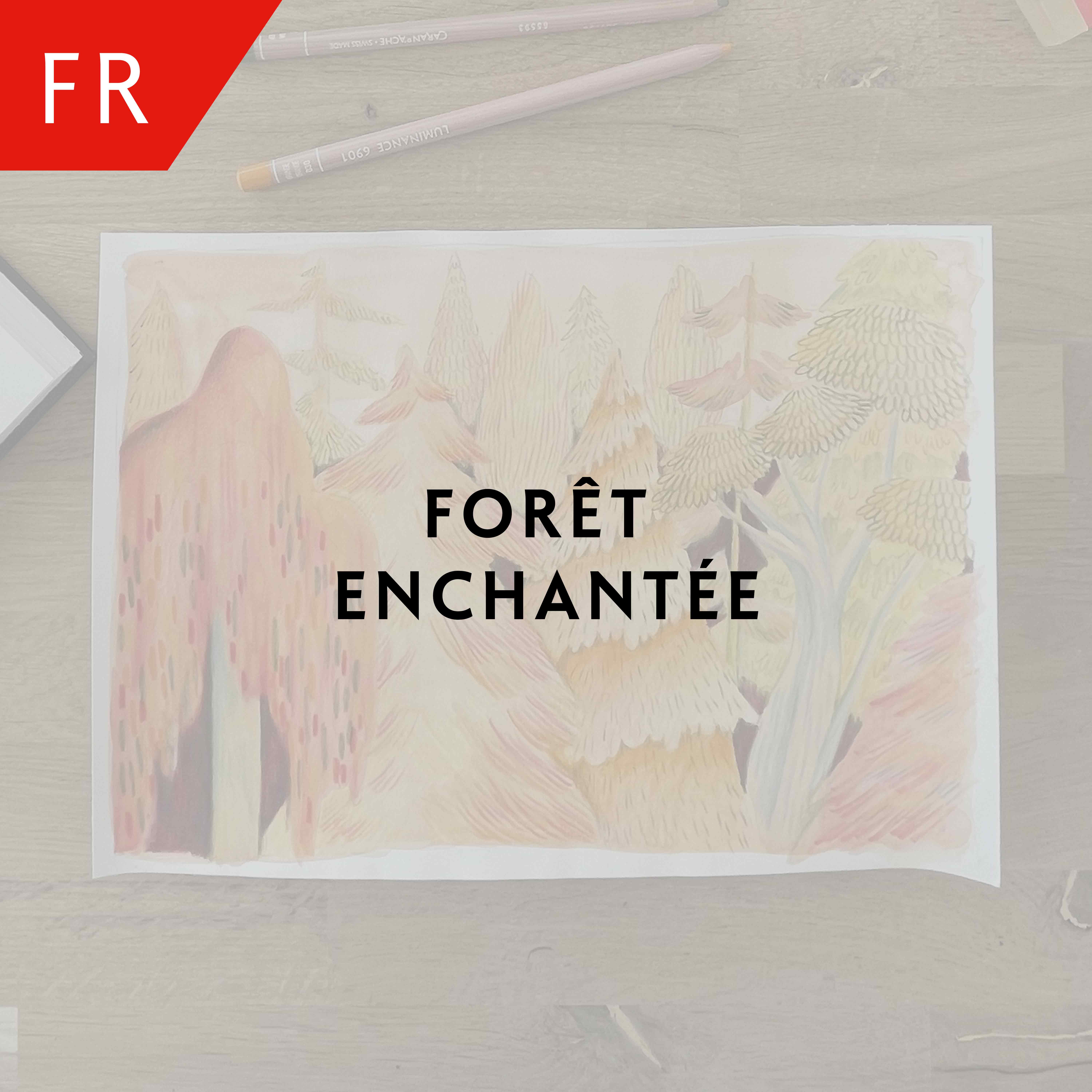 Forêt enchantée – Ambre Verschaeve