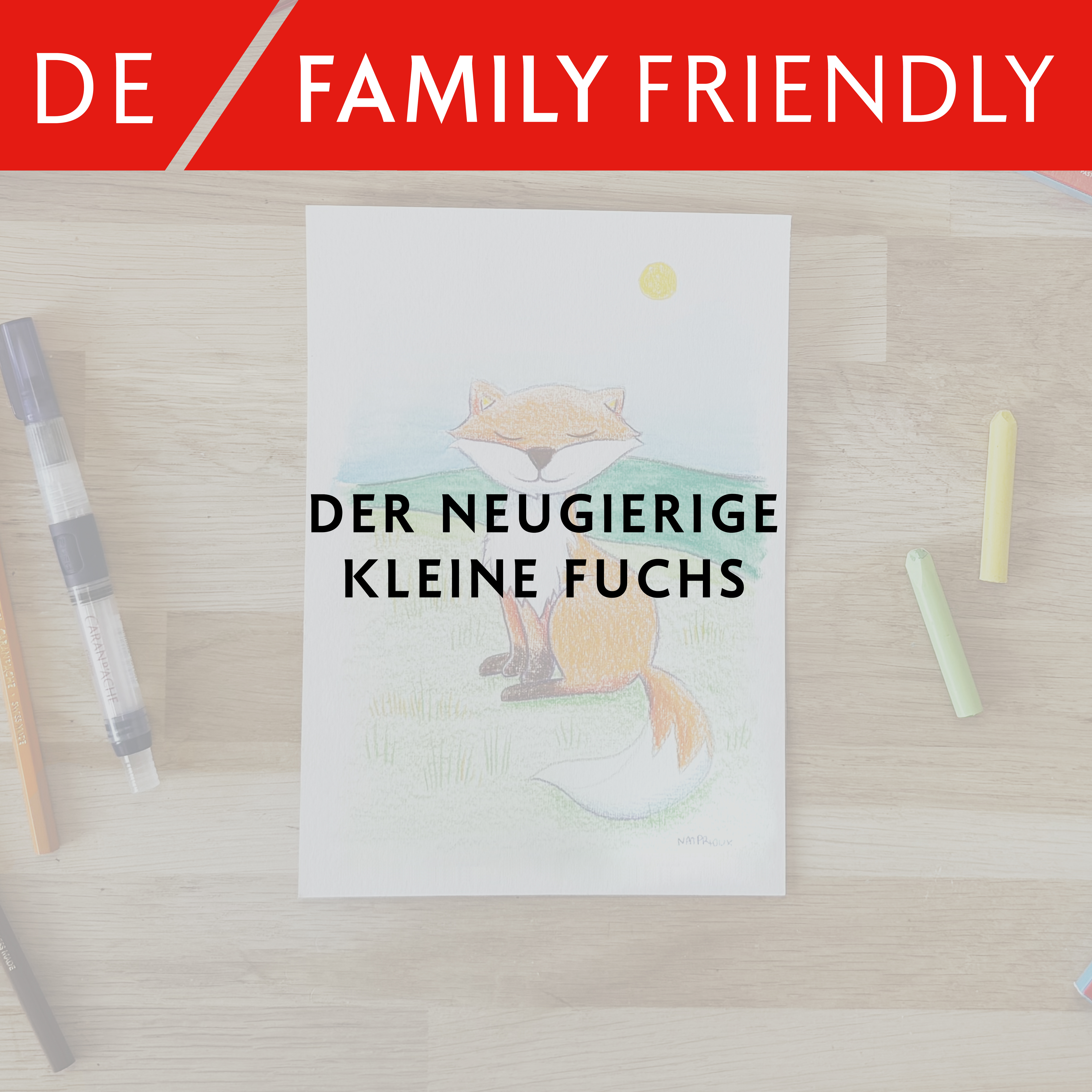 Der kleine neugierige Fuchs – Nathalie Prioux