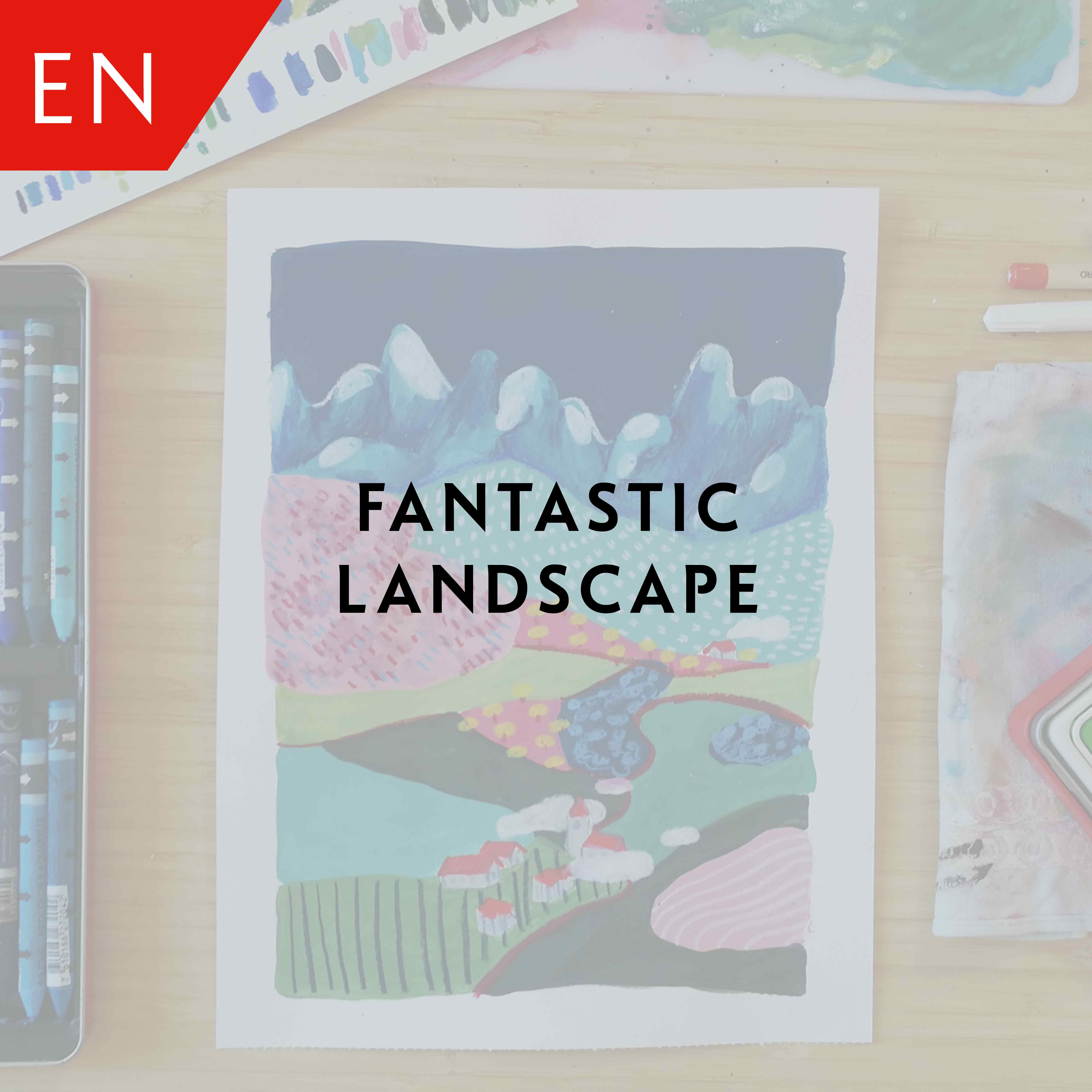 Fantastic landscape – Claudia Melchor del Rio