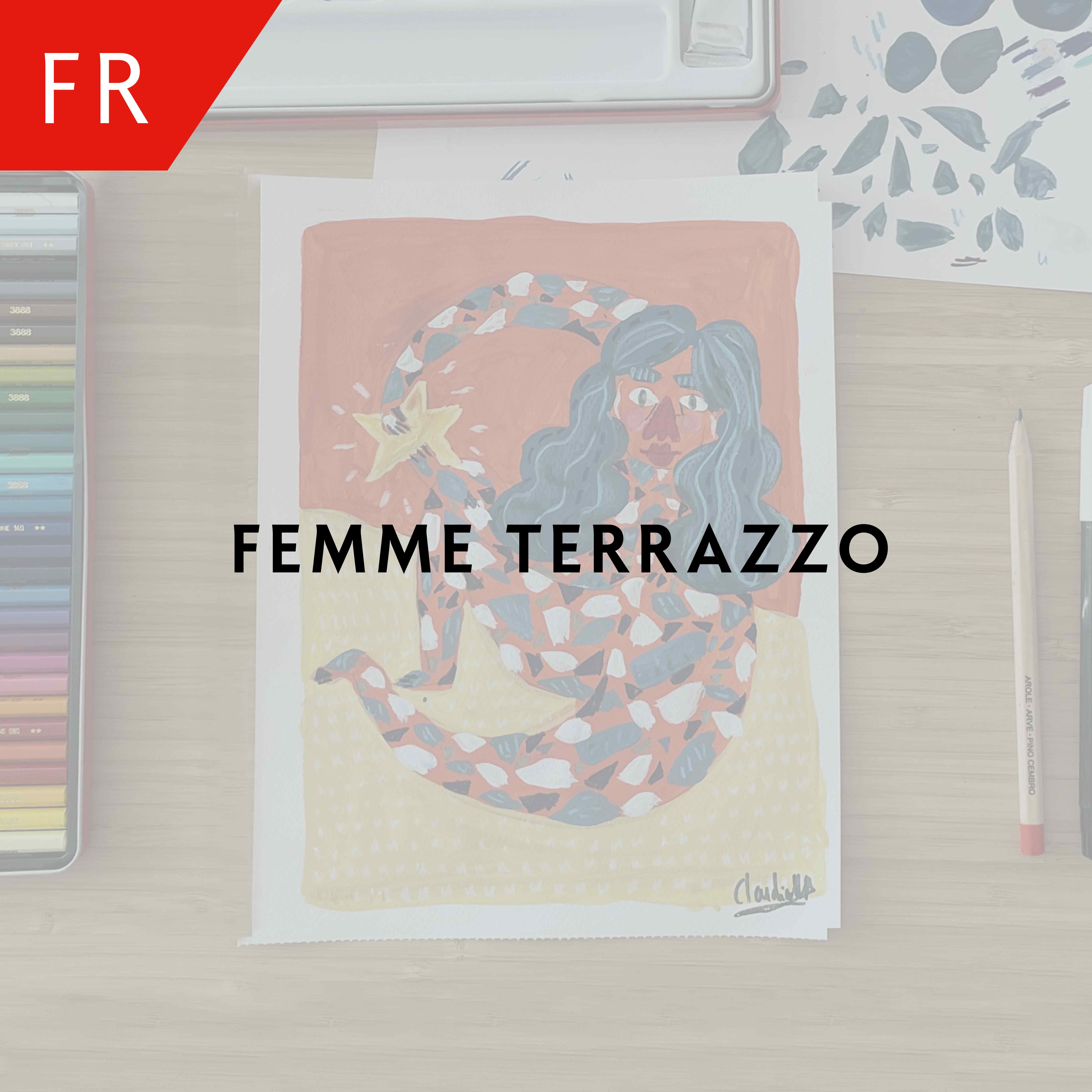 Femme terrazzo – Claudia Melchor del Rio