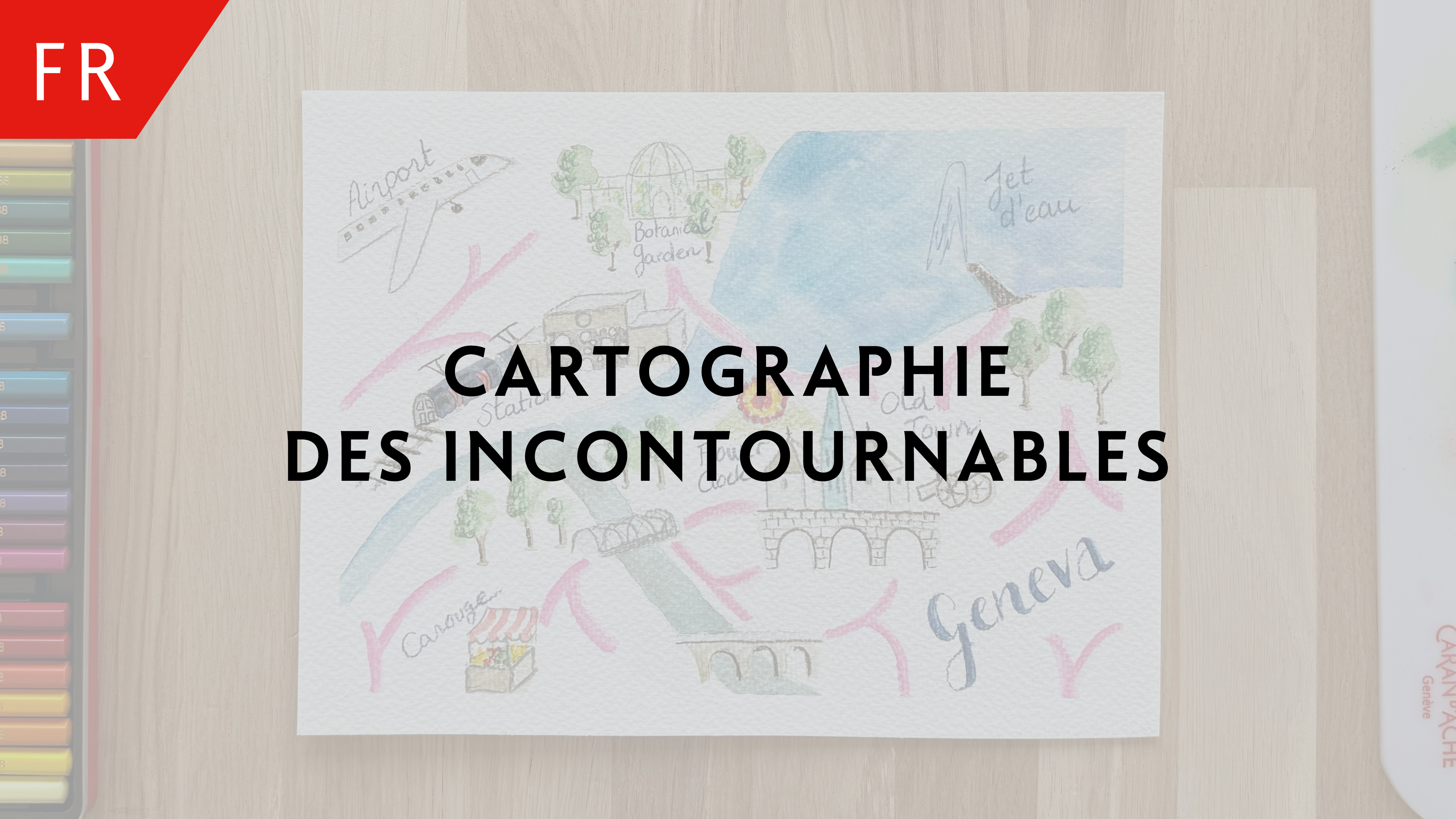 Cartographie des incontournables – Julie Thomas