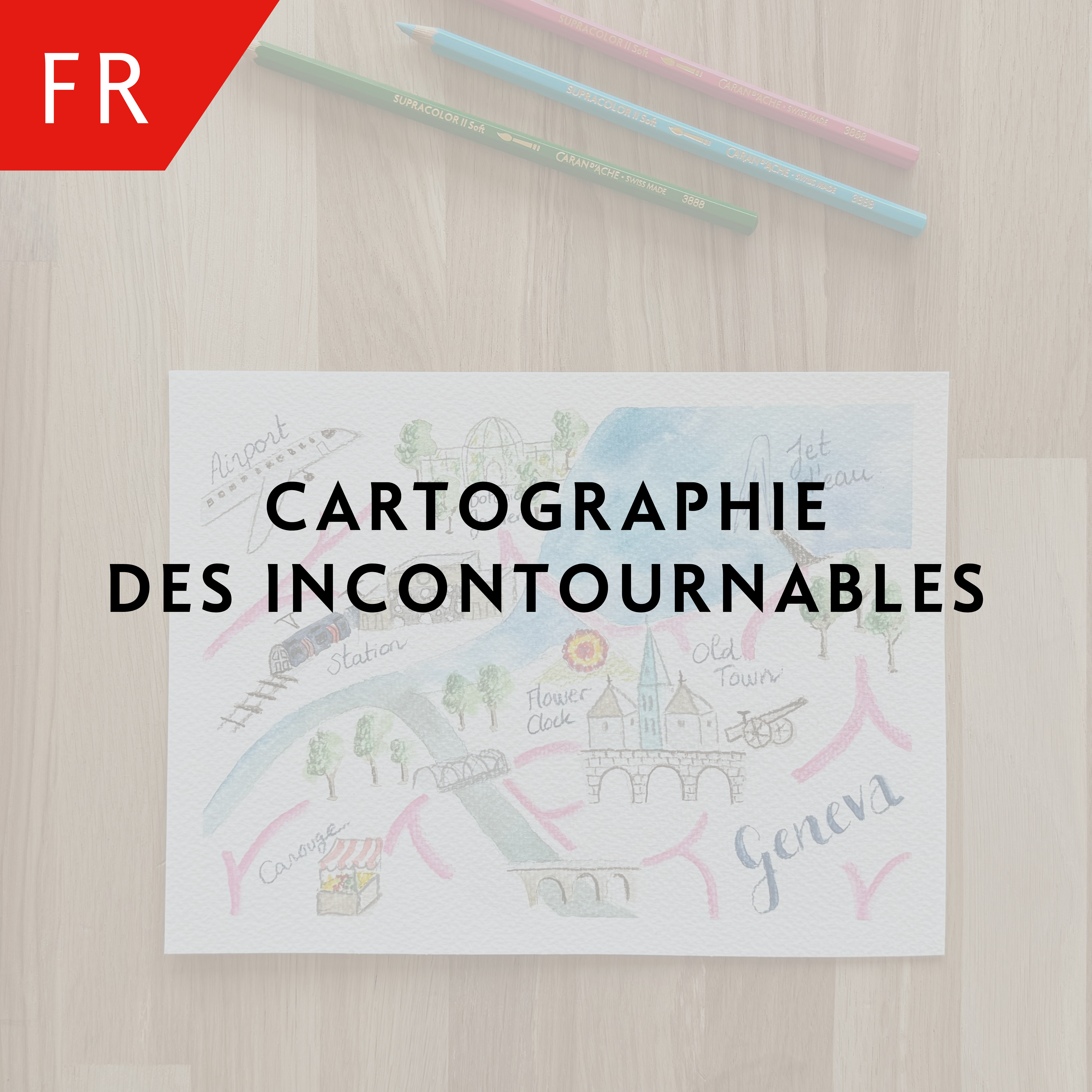 Cartographie des incontournables – Julie Thomas