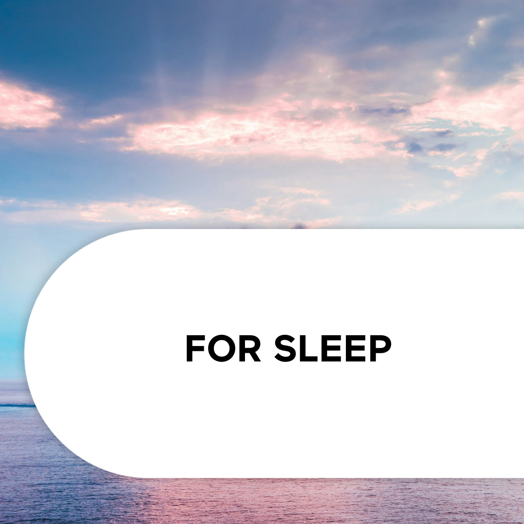 For Sleep