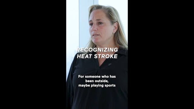 Recognizing Heat Stroke (Highlight)