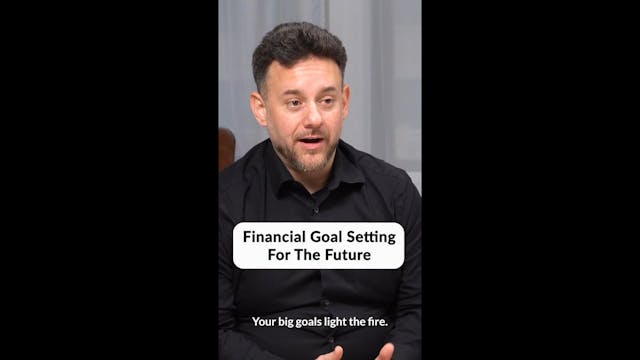 Financial Goal Setting For The Future...