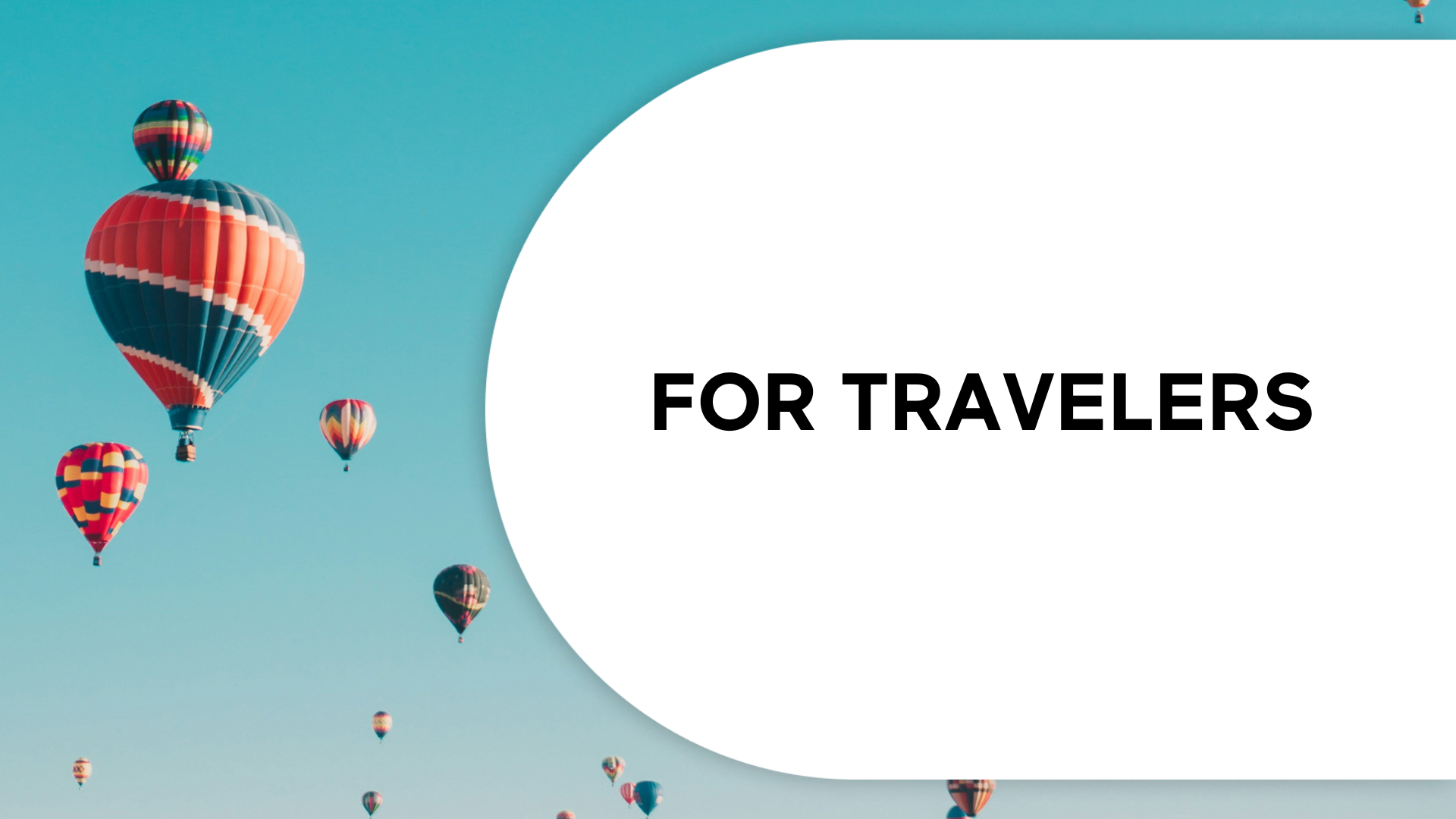 For Travelers