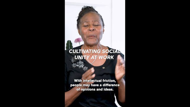 Cultivating Social Unity At Work (Hig...