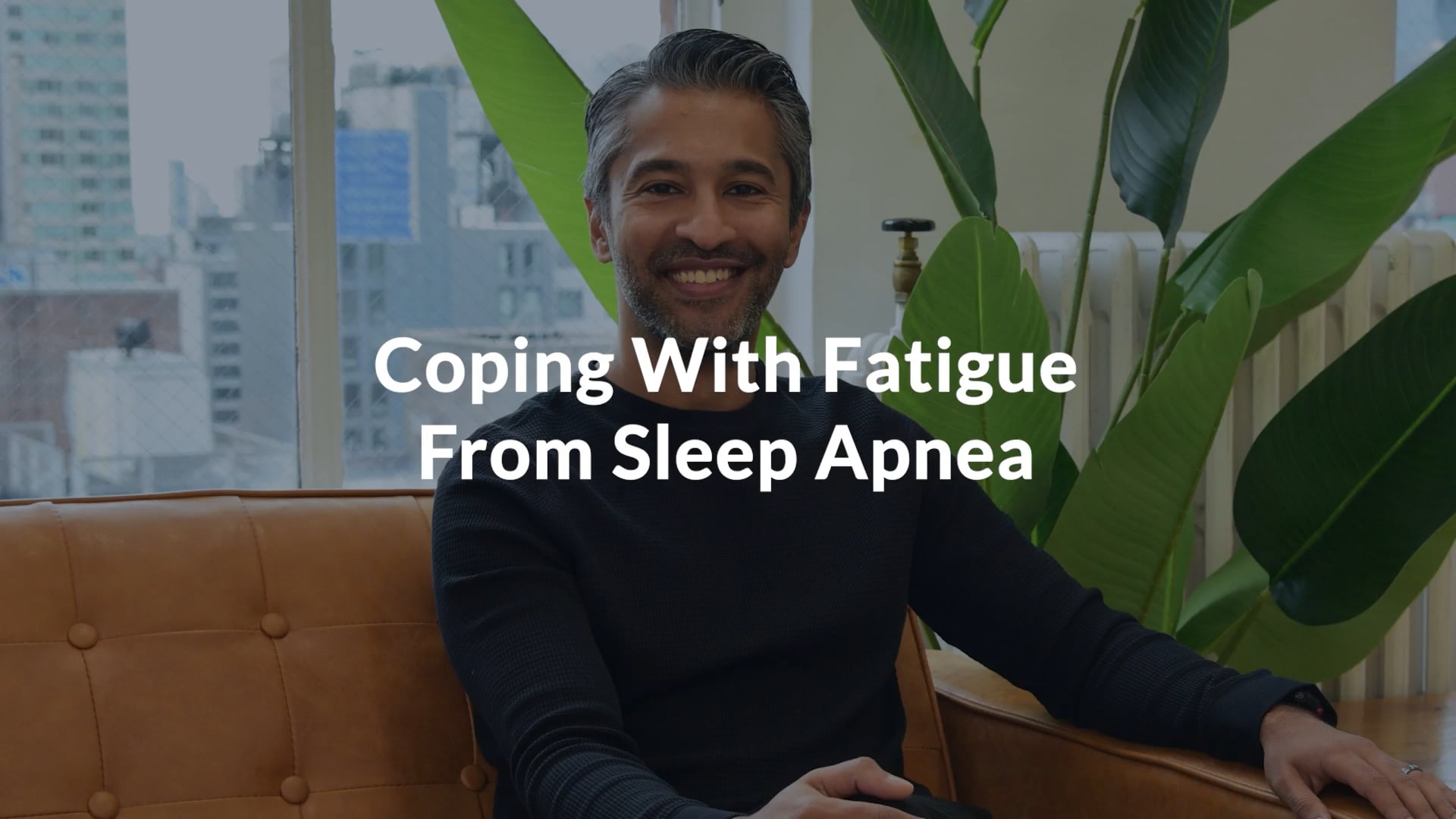 Coping With Fatigue From Sleep Apnea