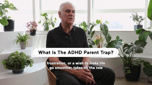 What Is The ADHD Parent Trap? (Highli...