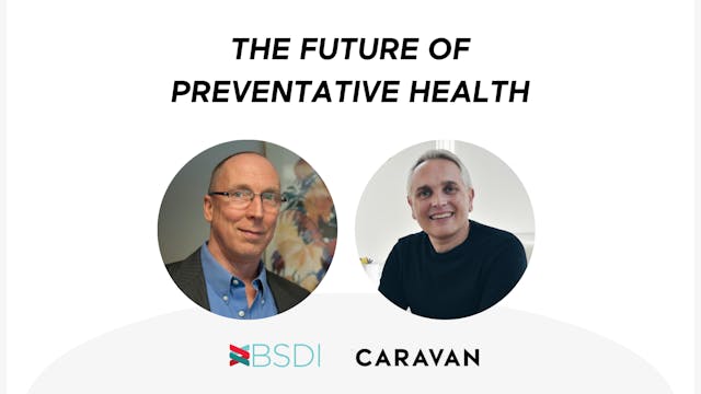 Live: The Future Of Preventative Health