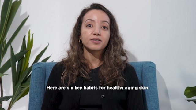Key Habits For Healthy Aging Skin (Hi...