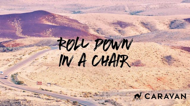 5 Min Roll Down In A Chair