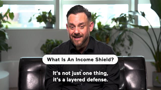 What Is An Income Shield? (Highlight)