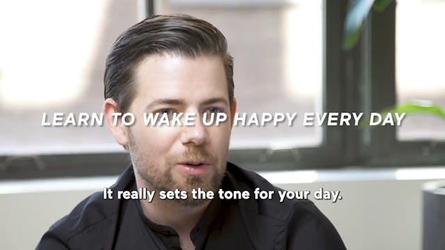 Learn To Wake Up Happy Every Day (Hig...