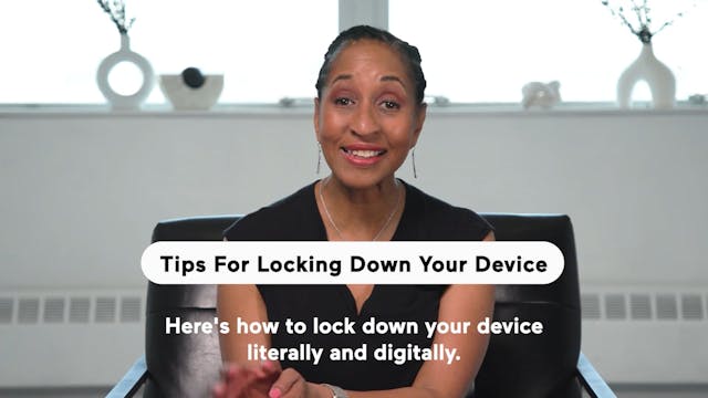 Tips for Locking Down Your Device (Hi...