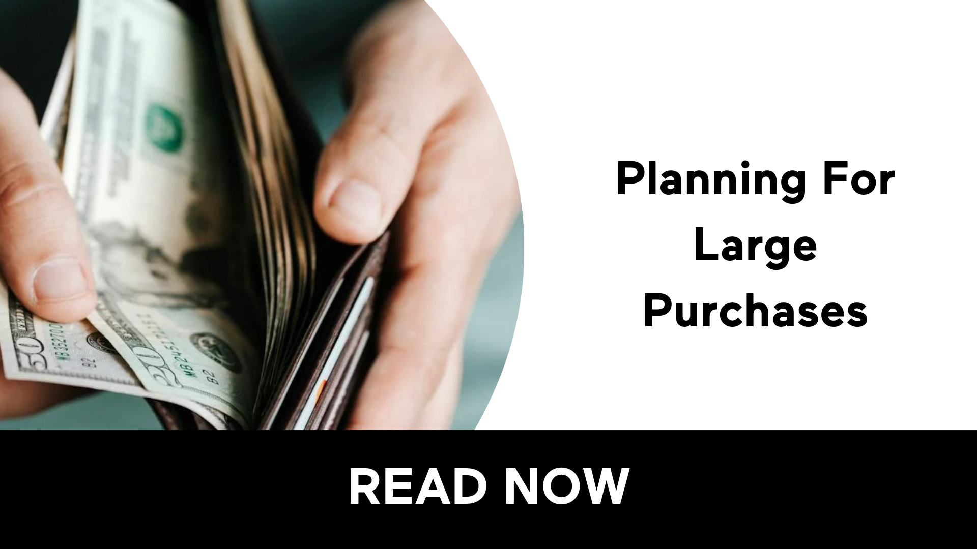 Planning For Large Purchases