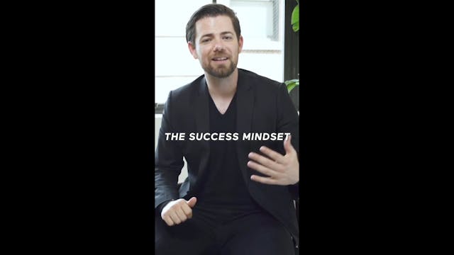 The Success Mindset (Highlight)