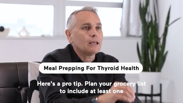 Meal Prepping For Thyroid Health (Hig...