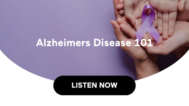 Alzheimers Disease 101 (Audio)